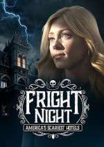 Watch Fright Night: America's Scariest Hotels 123movies