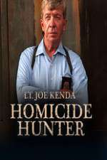Watch Homicide Hunter: Lt. Joe Kenda 123movies