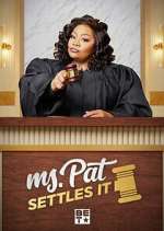 Watch Ms. Pat Settles It 123movies