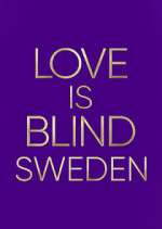 Watch Love Is Blind: Sverige 123movies