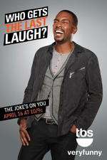 Watch Who Gets the Last Laugh? 123movies
