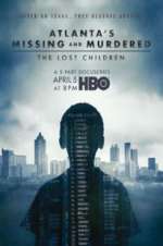 Watch Atlanta\'s Missing and Murdered: The Lost Children 123movies