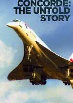 Watch Concorde: The Untold Story 123movies