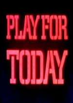 Watch Play for Today 123movies