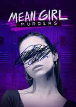 Watch Mean Girl Murders 123movies