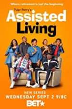 Watch Tyler Perry\'s Assisted Living 123movies