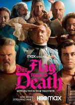 Watch Our Flag Means Death 123movies