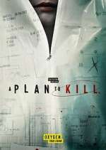 Watch A Plan to Kill 123movies