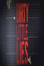 Watch Dirty Little Lies 123movies
