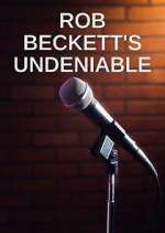 Watch Rob Beckett's Undeniable 123movies