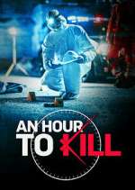 Watch An Hour to Kill 123movies