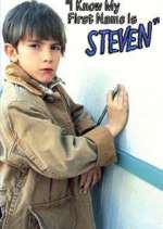Watch I Know My First Name is Steven 123movies