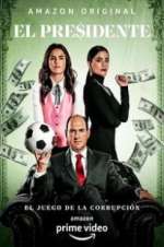 Watch El Presidente 123movies