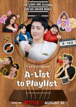 Watch A-List to Playlist 123movies