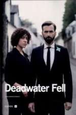 Watch Deadwater Fell 123movies