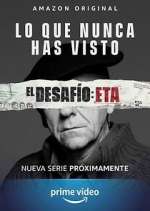 Watch El DesafÃ­o: ETA 123movies