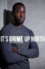 Watch It\'s Grime Up North 123movies