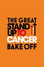 Watch The Great Celebrity Bake Off for Stand Up to Cancer 123movies