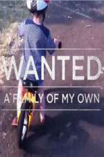 Watch Wanted A Family Of My Own 123movies