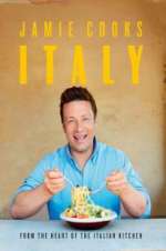 Watch Jamie Cooks Italy 123movies