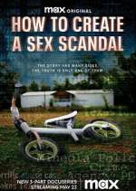 Watch How to Create a Sex Scandal 123movies