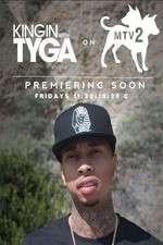 Watch Kingin' With Tyga 123movies
