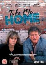 Watch Take Me Home 123movies