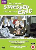 Watch Stressed Eric 123movies